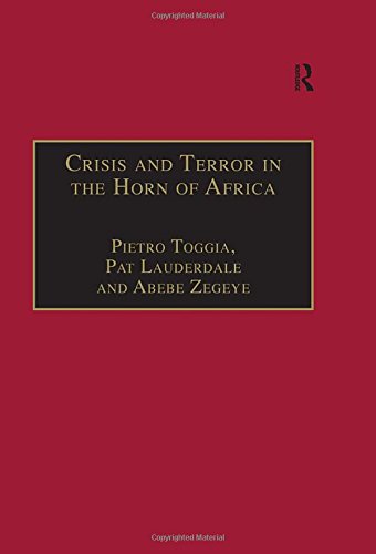 Crisis and Terror in the Horn of Africa: Autopsy of Democracy, Human Rights and Freedom