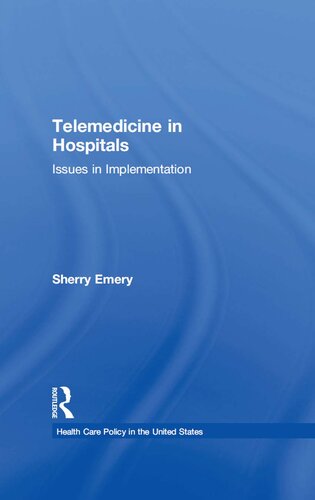 Telemedicine in Hospitals: Issues in Implementation