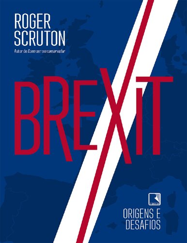 Brexit - origens e desafios