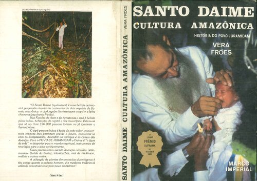 Santo Daime Cultura Amazônica História do Povo Juramidam