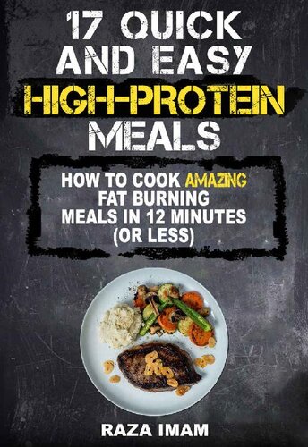 17 Quick and Easy High-Protein Meals