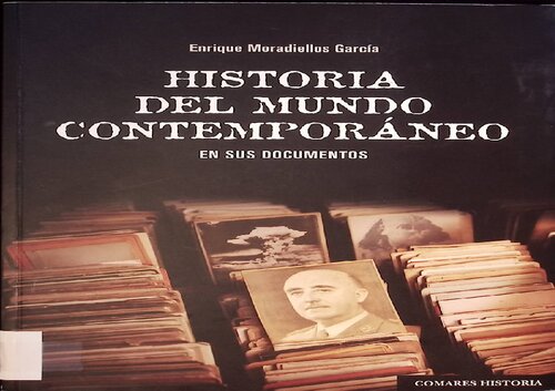 Historia el Mundo Contemporáneo. En sus documentos