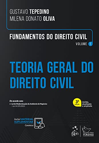 Fundamentos de Direito Civil: Vol I – Teoria Geral do Direito Civil