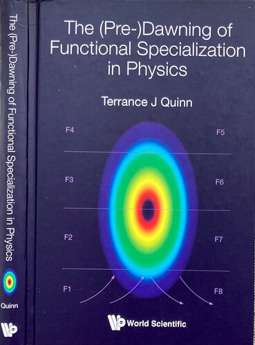 The (Pre-)Dawning of Functional Specialization in Physics