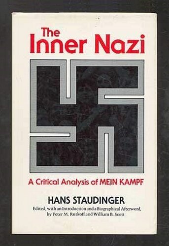 The Inner Nazi: A Critical Analysis of Mein Kampf