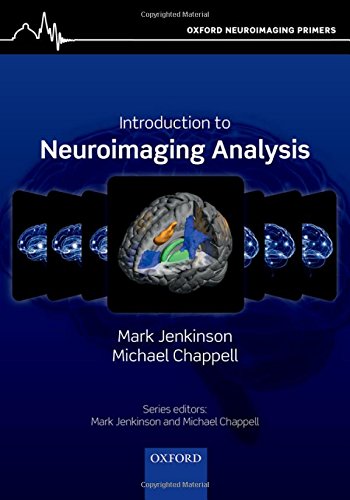 Introduction to Neuroimaging Analysis (Oxford Neuroimaging Primers)