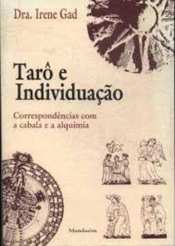 Tarô e Individuação: correspondências com cabala e a alquimia
