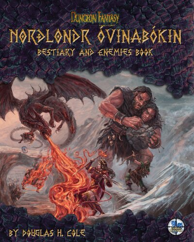 Dungeon Fantasy. Nordlondr Ovinabokin: Bestiary and Enemies Book