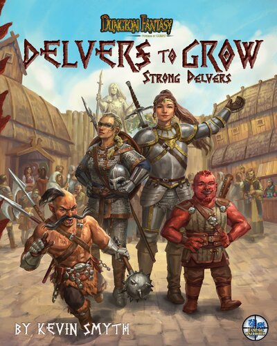 Dungeon Fantasy. Delvers to Grow: Strong Delvers