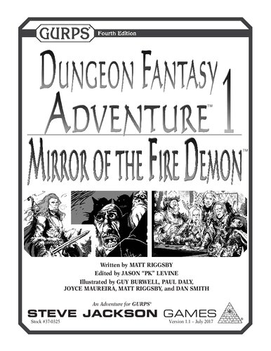 GURPS 4th edition. Dungeon Fantasy Adventure 1: Mirror of the Fire Demon
