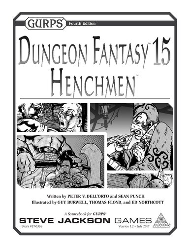 GURPS 4th edition. Dungeon Fantasy 15: Henchmen