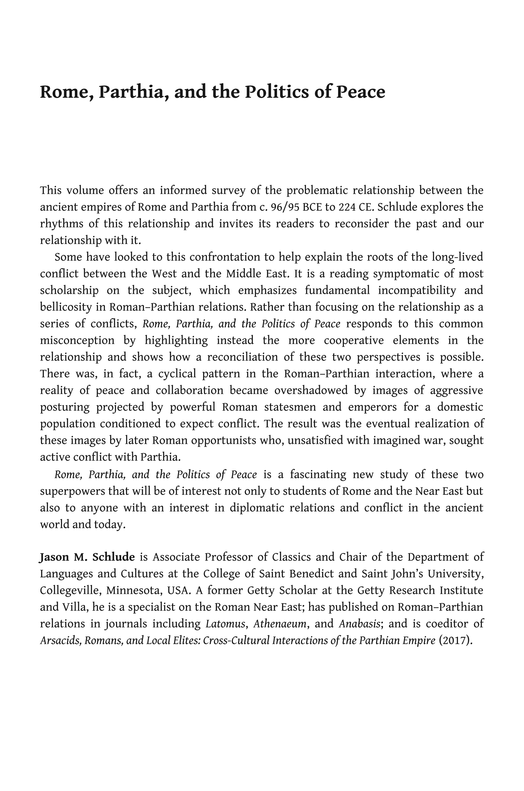 Rome, Parthia, and the Politics of Peace: The Origins of War in the Ancient Middle East