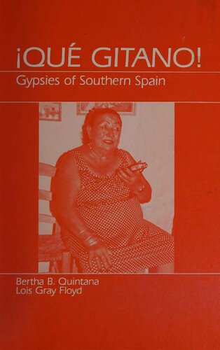 ¡Qué gitano! Gypsies of southern Spain