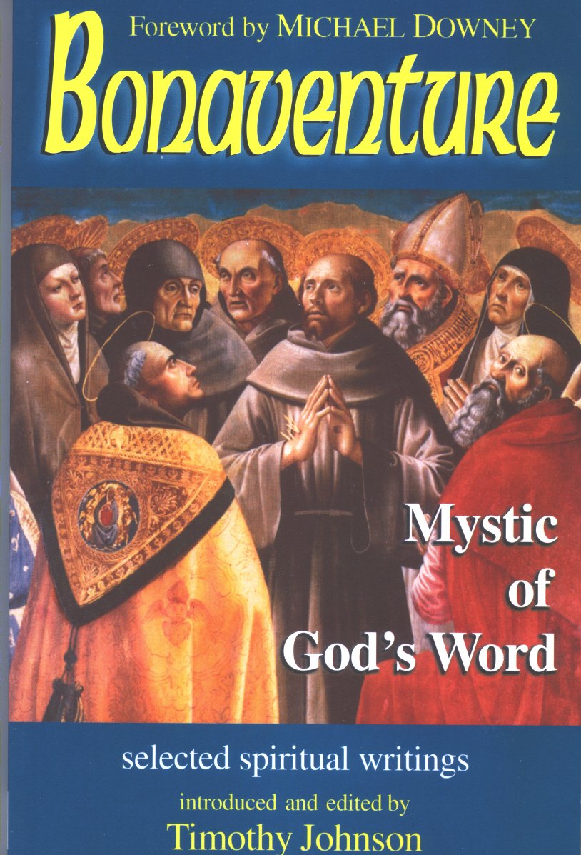Bonaventure : mystic of God's word