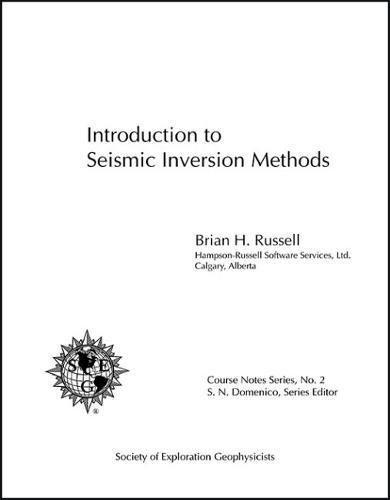 Introduction to Seismic Inversion Methods (Course Notes Series, No. 2) (Course Notes Ser. : No. 2)