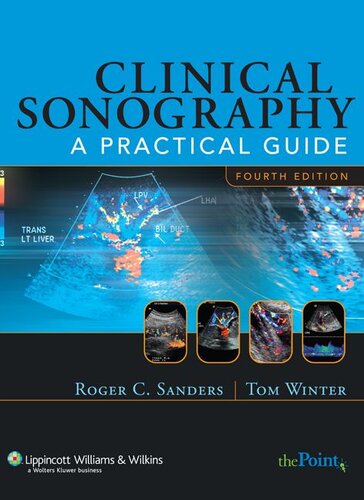 Clinical Sonography: A Practical Guide (Clinical Sonography: A Practical Guide (Sanders))