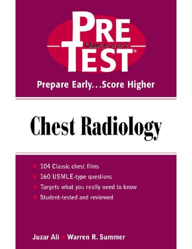 Chest Radiology Pre Test Self Assessment And Review