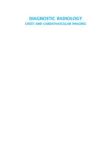AIIMS-MAMC-PGI Imaging Series. Diagnostic Radiology. Chest and Cardiovascular Imaging, 3/E