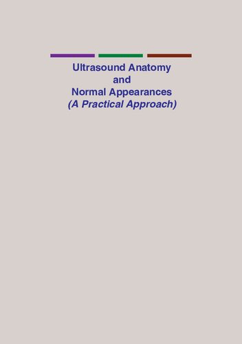 Ultrasound Anatomy and Normal Appearances (with CD)