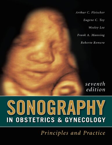 Sonography in Obstetrics & Gynecology: Principles and Practice