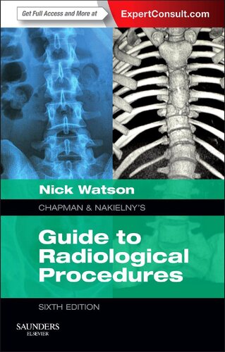 Chapman & Nakielny's Guide to Radiological Procedures: Expert Consult - Online and Print