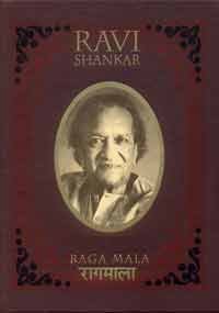 Raga Mala: The Autobiography of Ravi Shankar
