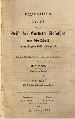 Steen Billes Bericht über die Reise der Corvette Galathea um die Welt in den Jahren 1845, 46 und 47