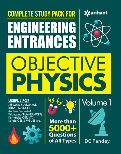 Objective Physics Part 1 for class 11 Arihant D C Pandey for Engineering Entrances more than 5000+ questions Problems Solutions IIT JEE main advanced BITSAT MHT-CET EAMCET