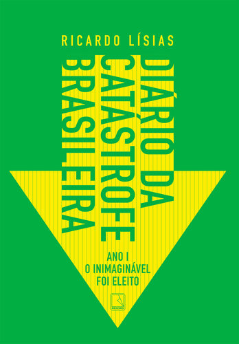 Diário da catástrofe brasileira