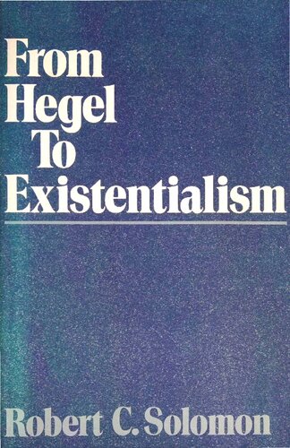 From Hegel to Existentialism
