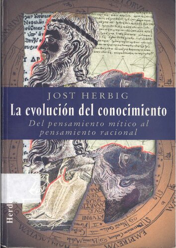 La evolución del conocimiento. Del pensamiento mítico al pensamiento racional