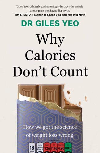 Why Calories Don’t Count
