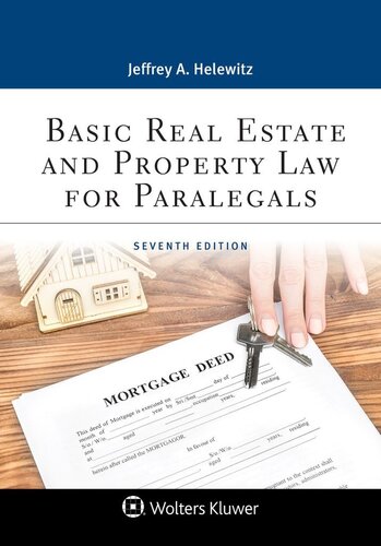 Basic Real Estate and Property Law for Paralegals, Seventh Edition