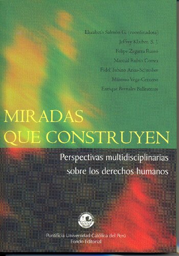 Miradas que construyen. Perspectivas multidisciplinarias sobre los derechos humanos