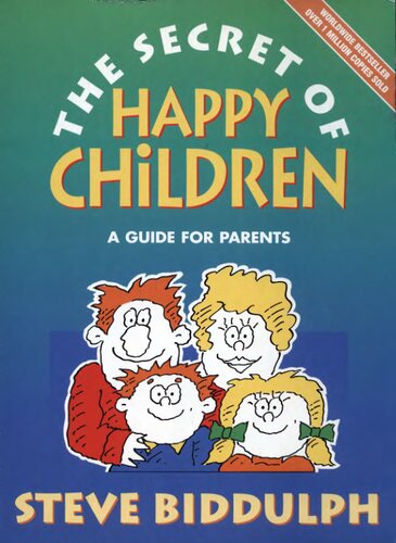 The Secret of Happy Children