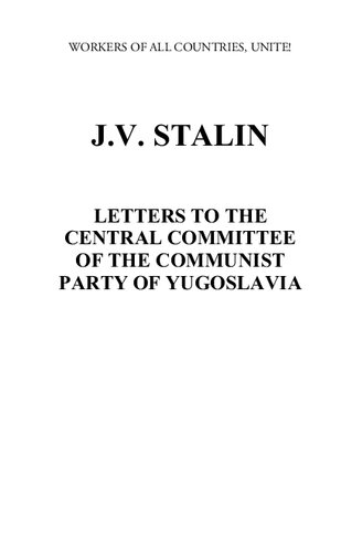 Letters to the Central Committee of the Communist Party of Yugoslavia