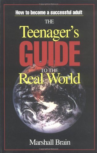 The Teenager's Guide to the Real World