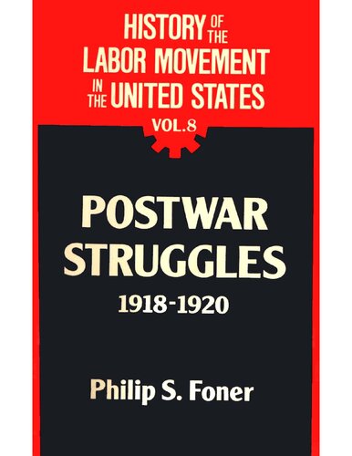 Postwar Struggles, 1918-1920