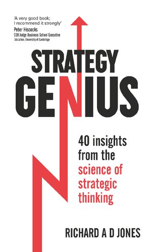 Strategy Genius 40 Insights From the Science of Strategic Thinking
