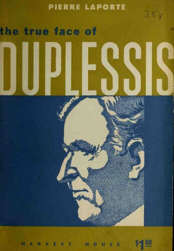 The true face of Duplessis