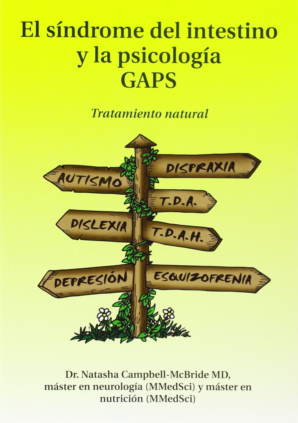 El sindrome del intestino y la psicologia GAPS: Tratamiento natural (Spanish Edition)