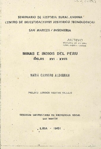 Minas e indios del Perú. Siglos XVI-XVIII