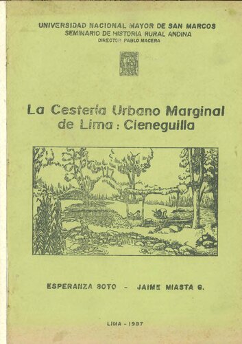 La cestería urbano marginal de Lima: Cieneguilla