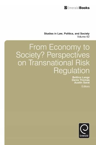From Economy to Society? Perspectives on Transnational Risk Regulation