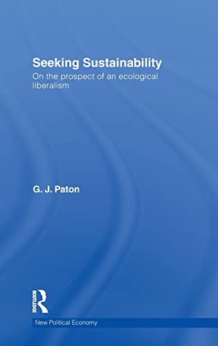 Seeking Sustainability: On the Prospect of an Ecological Liberalism