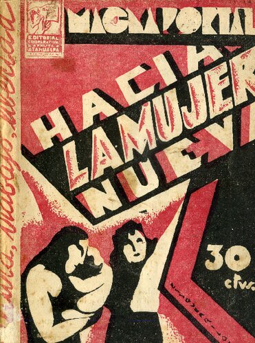 El aprismo y la mujer. Hacia la mujer nueva