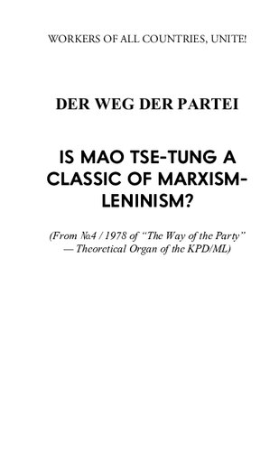 Is Mao Tse-Tung a Classic of Marxism-Leninism?