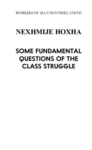 Some Fundamental Questions of the Class Struggle