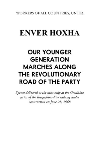 Our Younger Generation Marches Along the Revolutionary Road of the Party