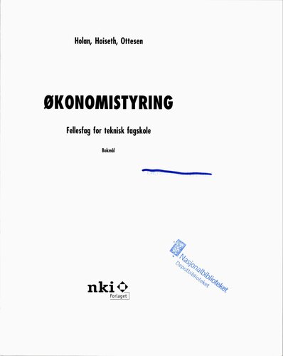 Økonomistyring : fellesfag for teknisk fagskole